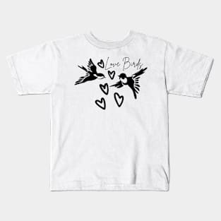 Love Birds for valentine's day Kids T-Shirt